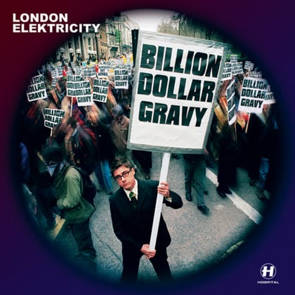 Billion Dollar Gravy album by London Elektricity - Drum and Bass Cover Art