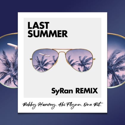 Last Summer (SyRan Remix) album by SyRan - Drum and Bass Cover Art