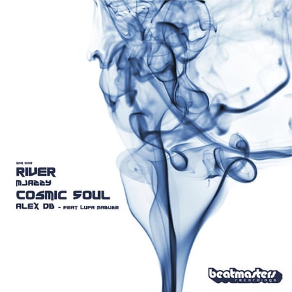 River / Cosmic Soul (Bmr003) album by Mjazzy - Drum and Bass Cover Art