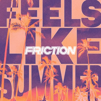 Feels Like Summer album by Friction - Drum and Bass Cover Art