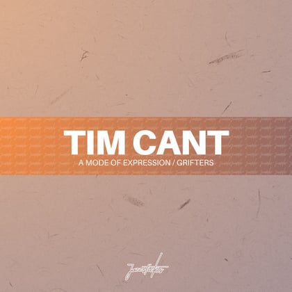 A Mode Of Expression / Grifters album by Tim Cant - Drum and Bass Cover Art