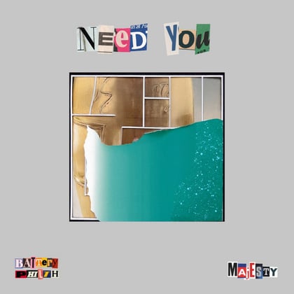 Need You album by Battery & Philth - Drum and Bass Cover Art
