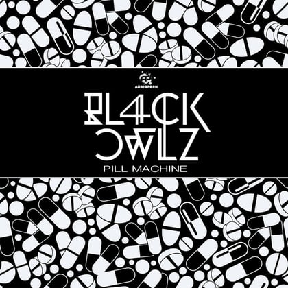 Pill Machine album by Bl4ck Owlz - Drum and Bass Cover Art