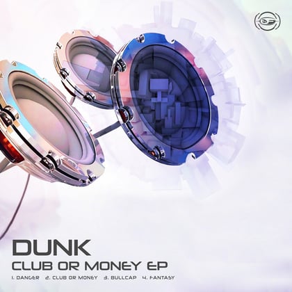 Club or Money EP album by Dunk - Drum and Bass Cover Art