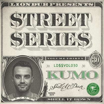 Liondub Street Series, Vol. 30 - Shell It Down album by Kumo - Drum and Bass Cover Art