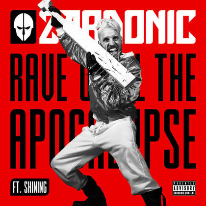 Rave Until The Apocalypse album by Zardonic - Drum and Bass Cover Art