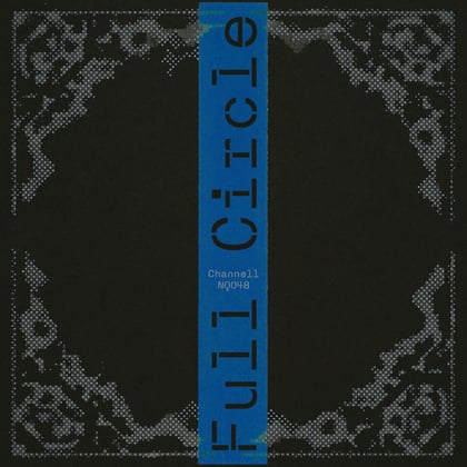 Full Circle album by Channell - Drum and Bass Cover Art