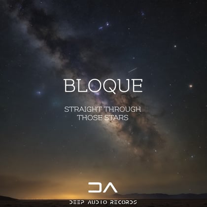 Straight Through Those Stars album by Bloque - Drum and Bass Cover Art