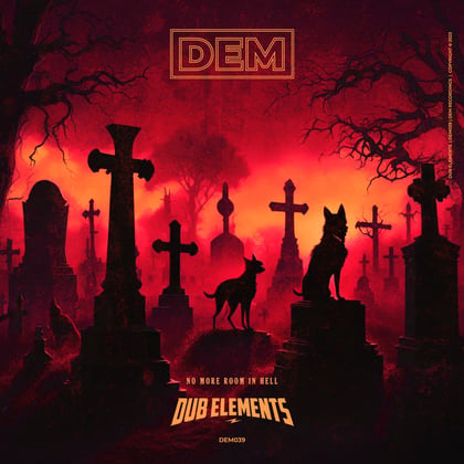 No More Room In Hell album by Dub Elements - Drum and Bass Cover Art