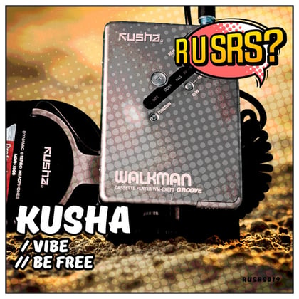 Vibe / Be Free album by Kusha - Drum and Bass Cover Art
