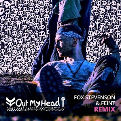 Out My Head (Fox Stevenson & Feint Remix) album by Fox Stevenson & Feint - Drum and Bass Cover Art