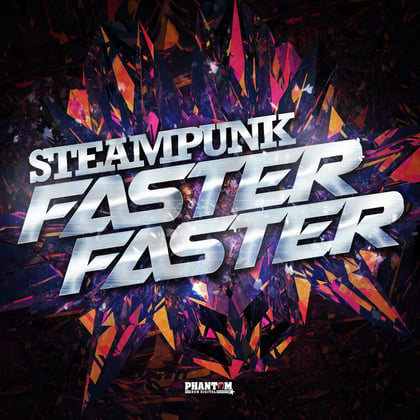 Faster Faster album by Steampunk - Drum and Bass Cover Art