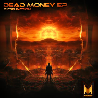 Dead Money EP album by Dysfunction - Drum and Bass Cover Art