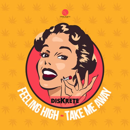 Feeling High/Take Me Away album by DisKrete - Drum and Bass Cover Art