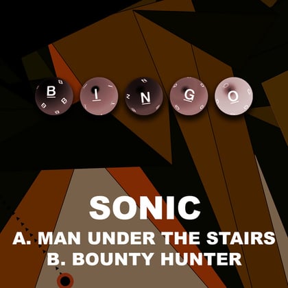 Man under the Stairs / Bounty Hunter album by Sonic - Drum and Bass Cover Art