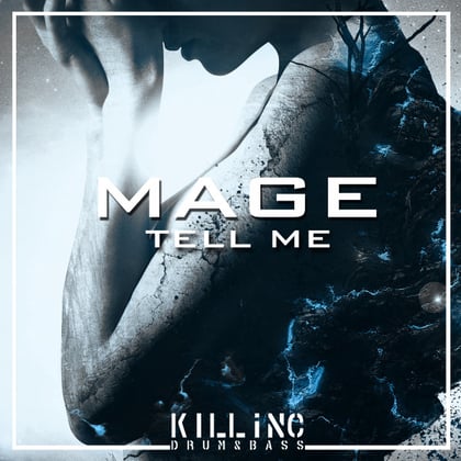 Tell Me album by Mage - Drum and Bass Cover Art