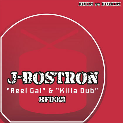 Reel Gal album by J Bostron - Drum and Bass Cover Art