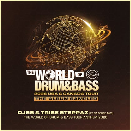 The World of Drum & Bass Tour Anthem 2026 album by DJ SS & Tribe Steppaz - Drum and Bass Cover Art