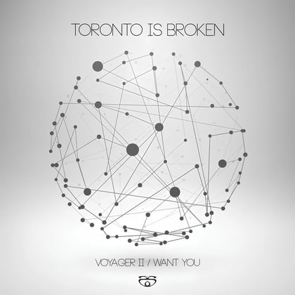 Voyager II / Want You album by Zardonic & Toronto Is Broken - Drum and Bass Cover Art