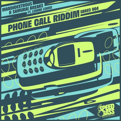 Phone Call Riddim album by Mandidextrous, Samurai Breaks & Leanne Louise - Drum and Bass Cover Art