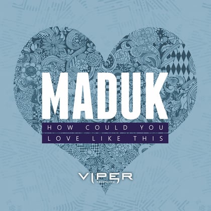 How Could You / Love Like This album by Mandidextrous & Maduk - Drum and Bass Cover Art