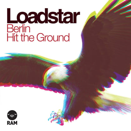 Berlin / Hit the Ground album by Loadstar - Drum and Bass Cover Art