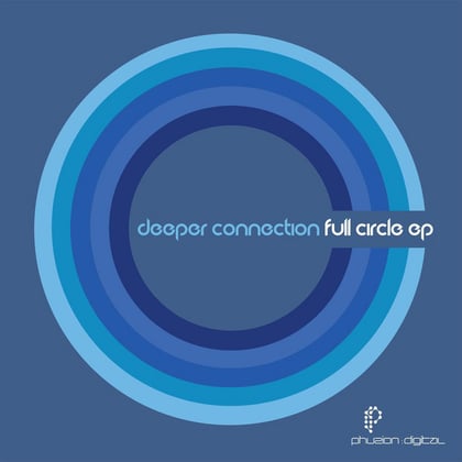 Full Circle EP album by Deeper Connection - Drum and Bass Cover Art