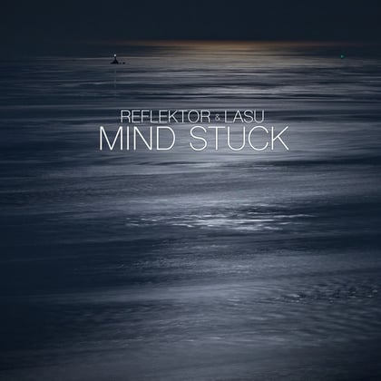 Mind Stuck album by Lasu - Drum and Bass Cover Art