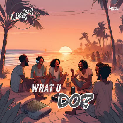 What U Do? album by L0WKY - Drum and Bass Cover Art