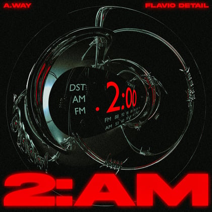 2AM album by A.way - Drum and Bass Cover Art
