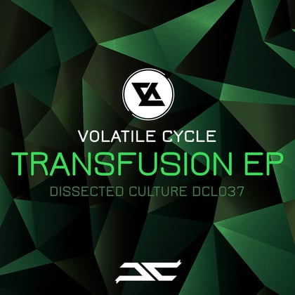Transfusion Ep album by Volatile Cycle - Drum and Bass Cover Art