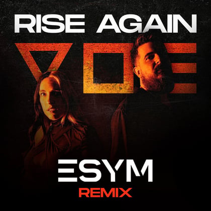 Rise Again (Esym Remix) album by V O E & Esym - Drum and Bass Cover Art