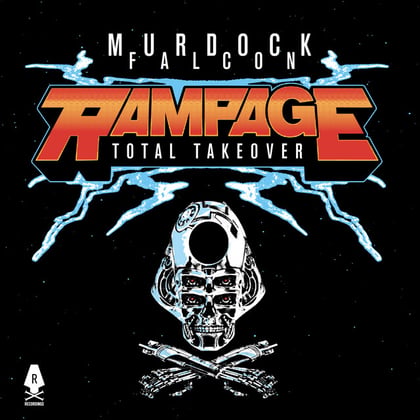 Total Takeover (Rampage Anthem 2023) album by Murdock - Drum and Bass Cover Art