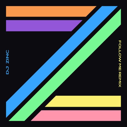Follow Me (DNB Remix) album by DJ Zinc - Drum and Bass Cover Art
