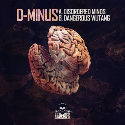 Disordered Minds/ Dangerous Wutang album by D-MINUS - Drum and Bass Cover Art