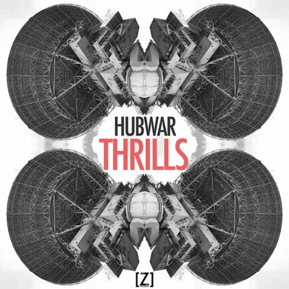 Thrills album by Hubwar - Drum and Bass Cover Art