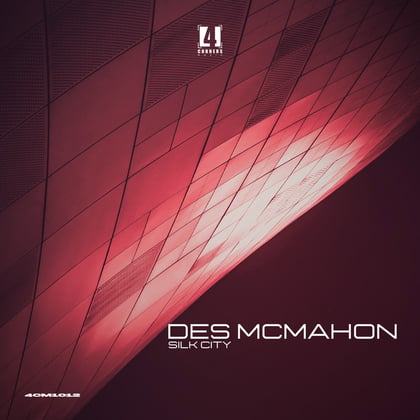 Silk City Ep album by Des McMahon - Drum and Bass Cover Art