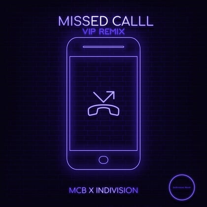 Missed Call (VIP Remix) album by Indivision - Drum and Bass Cover Art