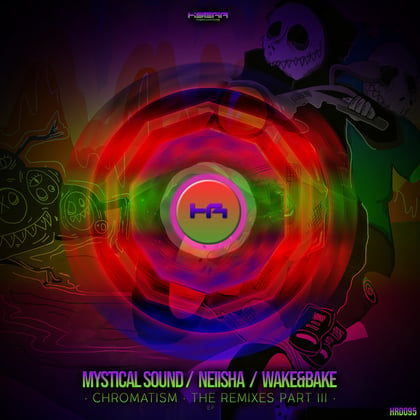 CHROMATISM the Remixes EP Part 3 album by Mystical Sound - Drum and Bass Cover Art