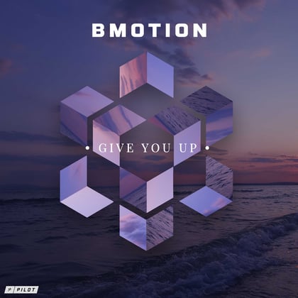 Give You Up album by BMotion - Drum and Bass Cover Art