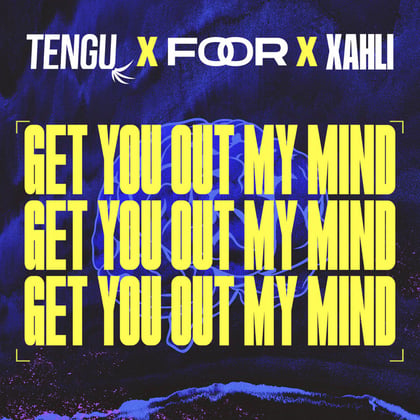 Get You Out My Mind album by Tengu - Drum and Bass Cover Art