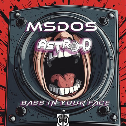 Bass In Your Face album by MSDOS - Drum and Bass Cover Art