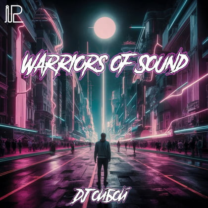 Warriors of Sound album by Dj ОйБой - Drum and Bass Cover Art