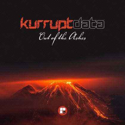 Out of The Ashes album by Kurruptdata - Drum and Bass Cover Art