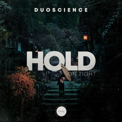 Hold On Tight (Original) album by Duoscience - Drum and Bass Cover Art