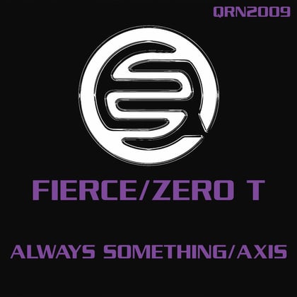 Always Something / Axis album by Zero T & Fierce - Drum and Bass Cover Art