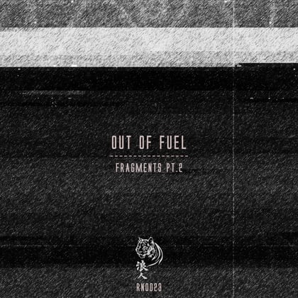 Fragments Pt.2 album by Out Of Fuel - Drum and Bass Cover Art