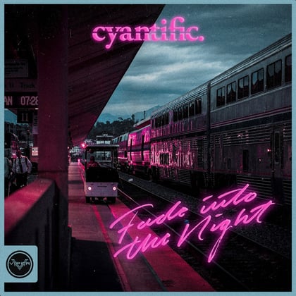 Fade into the Night album by Cyantific - Drum and Bass Cover Art