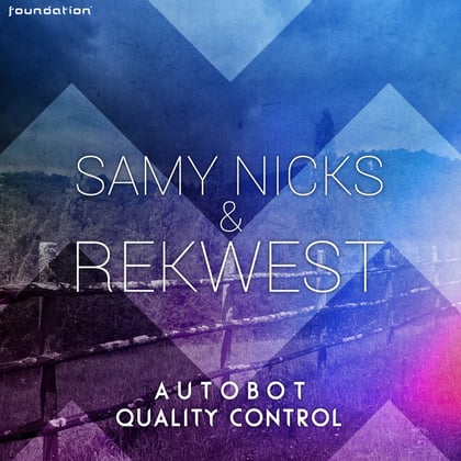 Autobot / Quality Control album by Samy Nicks & Rekwest - Drum and Bass Cover Art