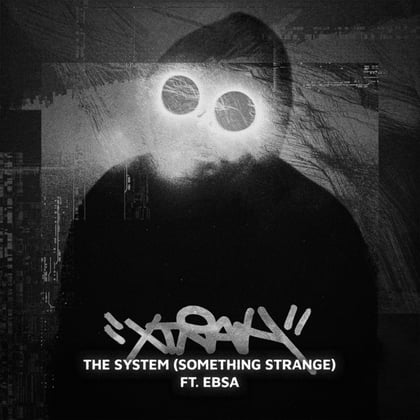 DA SYSTEM (SOMETHING STRANGE) album by Xtrah - Drum and Bass Cover Art